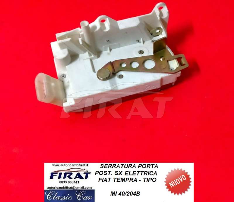 SERRATURA PORTA FIAT TEMPRA - TIPO POST.SX ELETTR. (40/204B)